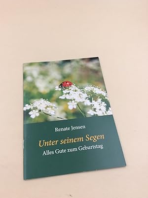 Unter seinem Segen: Alles Gute zum Geburtstag (Fundus-Reihe)