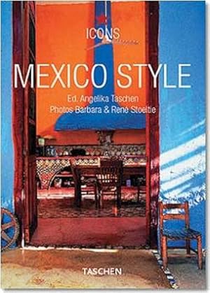 Image du vendeur pour Style Mexico: PO (Icons) mis en vente par Berg-Berg Bcherwelt