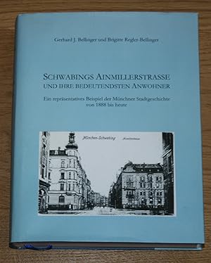Seller image for Schwabings Ainmillerstrae und ihre bedeutendsten Anwohner. for sale by Antiquariat Gallenberger