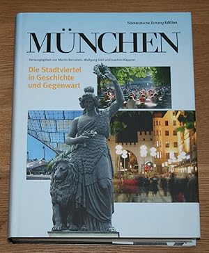 Seller image for Mnchen: Die Stadtviertel in Geschichte und Gegenwart. for sale by Antiquariat Gallenberger