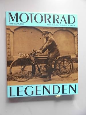 Bild des Verkufers fr Motorrad-Legenden : Nrnberger Zweiradgeschichte. zum Verkauf von Versandantiquariat Harald Quicker