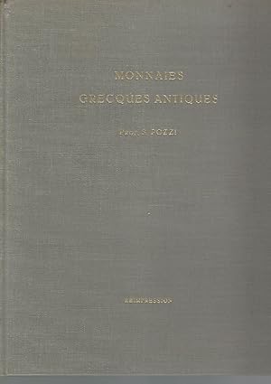 Monnaies Grecques Antiques. Provenant de la Collection de feu le Prof. S. Pozzi.