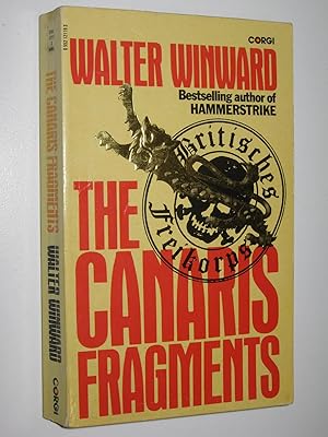Immagine del venditore per The Canaris Fragments venduto da Manyhills Books