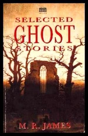 SELECTED GHOST STORIES