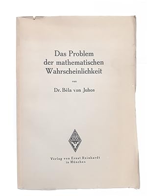 Seller image for Das Problem der mathematischen Wahrscheinlichkeit. for sale by Antiquariat Buchkauz