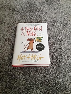 Seller image for A MOUSE CALLED MIIKA: SIGNED UK FIRST EDITION HARDCOVER for sale by Books for Collectors