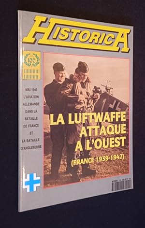 Bild des Verkufers fr Historica, n25, octobre-novembre-dcembre 1991 : La Luftwaffe attaque  l'Ouest (France 1939-1942) zum Verkauf von Abraxas-libris