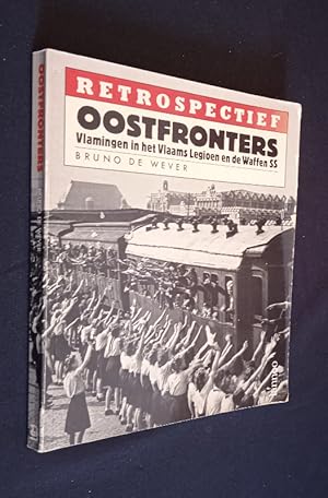 Seller image for Oostfronters. Vlamingen in het Vlaams Legioen en de Waffen SS for sale by Abraxas-libris