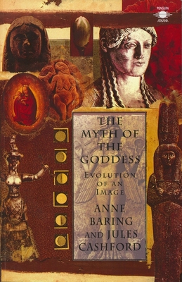 Imagen del vendedor de The Myth of the Goddess: Evolution of an Image (Paperback or Softback) a la venta por BargainBookStores