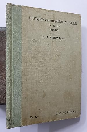 Image du vendeur pour History Of The Mughal Rule In India. 1526- 1761. mis en vente par Prabhu Book Exports