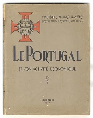 Portugal (Le) et son activité économique.