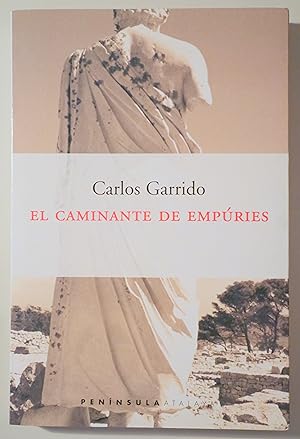 Imagen del vendedor de EL CAMINANTE DE EMPRIES - Barcelona 2000 a la venta por Llibres del Mirall