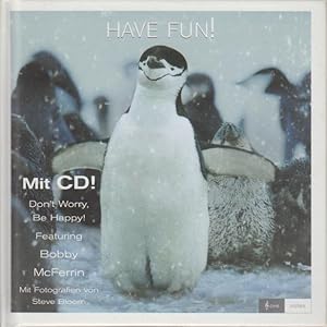 Seller image for Don't worry, be happy! : mit CD! Featuring Bobby McFerrin / mit Fotogr. von Steve Bloom / [Love] notes for sale by Bcher bei den 7 Bergen