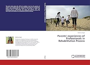 Seller image for Parents\ experiences of Professionals in Rehabilitation Process for sale by moluna