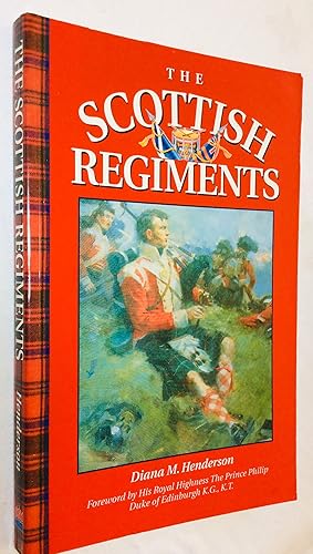 Seller image for The Scottish Regiments for sale by Hadwebutknown