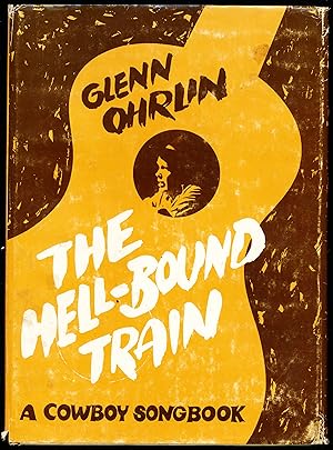 THE HELL-BOUND TRAIN. A Cowboy Songbook