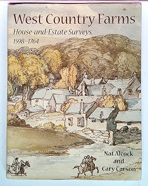 Image du vendeur pour West Country Farms: House-and-Estate Surveys, 1598-1764 mis en vente par *bibliosophy*