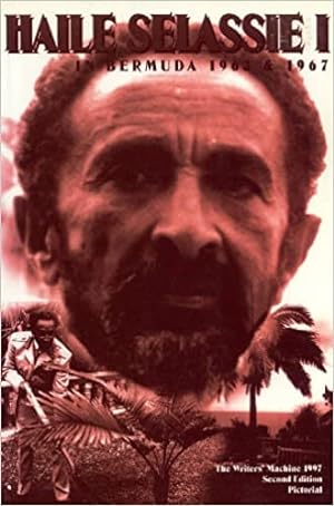 Seller image for Haile Selassie I in Bermuda 1963 & 1967 for sale by Writers Den