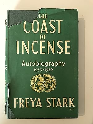 Seller image for The Coast of Incense. Autobiography 1933-1939 for sale by Repton and Clover
