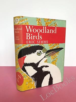 Seller image for New Naturalist No. 52 WOODLAND BIRDS for sale by LOE BOOKS