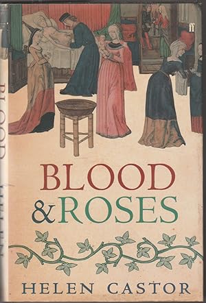 Immagine del venditore per Blood & Roses: The Paston Family in the Fifteenth Century venduto da The Glass Key