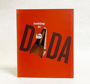 Seller image for Looking at DaDa for sale by Exquisite Corpse Booksellers