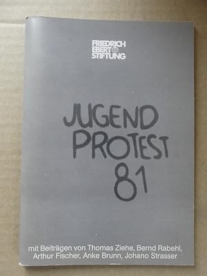 Seller image for Jugend Protest 81. Analyse, Bewertung und Folgen fr gesellschaftliches Handeln in Berlin. for sale by Antiquariat Maralt