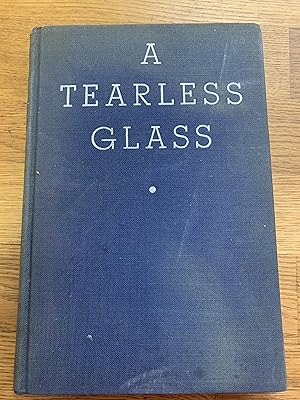 Seller image for A Tearless Glass With A Preface On The Art Of Poetry for sale by Ocean Tango Books