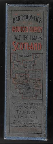 Bartholomew's Reduced Survey Half-Inch Maps Scotland. Specially Prepared for Motorists, Tourists ...