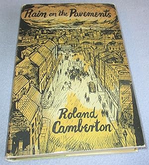 Seller image for Rain On The Pavements (1st Edition) for sale by Bramble Books