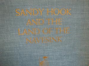 Image du vendeur pour Sandy Hook And The Land Of The Navesink mis en vente par Open Door Books  MABA