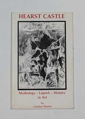 Immagine del venditore per Hearst Castle: Mythology Legend History in art venduto da Our Kind Of Books