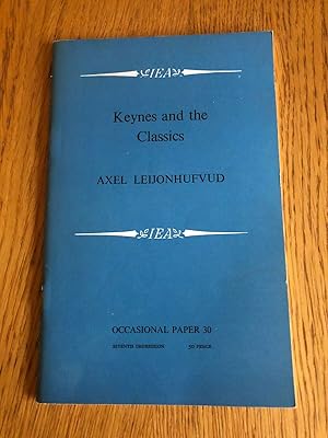 Seller image for KEYNES AND THE CLASSICS for sale by Happyfish Books