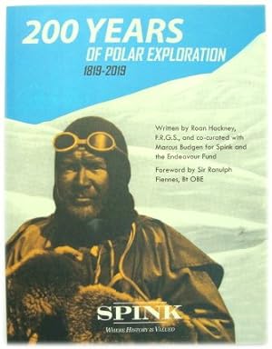 Bild des Verkufers fr 200 Years of Polar Exploration 1819-2019 zum Verkauf von PsychoBabel & Skoob Books