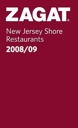 Imagen del vendedor de Zagat New Jersey Shore Restaurants 2008/09 (ZagatSurvey Restaurant Guides) a la venta por WeBuyBooks