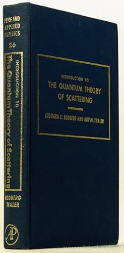 Bild des Verkufers fr Introduction to the quantum theory of scattering. zum Verkauf von Antiquariaat Isis