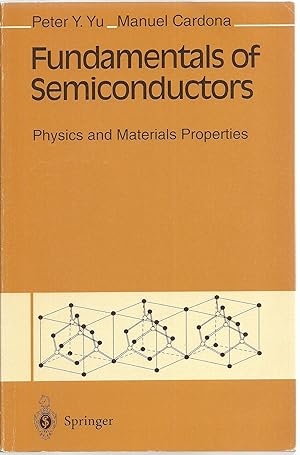 Immagine del venditore per Fundamentals of Semiconductors: Physics and Materials Properties venduto da Sabra Books