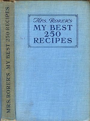 Imagen del vendedor de My Best 250 Recipes a la venta por Pendleburys - the bookshop in the hills