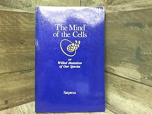 Bild des Verkufers fr The Mind of the Cells or Willed Mutation of Our Species 1st edition by Satprem (1982) Paperback zum Verkauf von Archives Books inc.