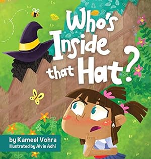 Bild des Verkufers fr Who's inside that hat?: A fun children's picture book to help discuss stereotypes, racism, diversity and friendship (1) (Anika Stories) zum Verkauf von WeBuyBooks