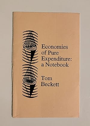 Seller image for Economies of Pure Expenditure: a Notebook. for sale by Peter Scott