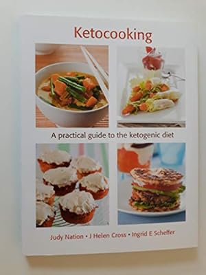 Bild des Verkäufers für Ketocooking: A Practical Guide to the Ketogenic Diet zum Verkauf von WeBuyBooks