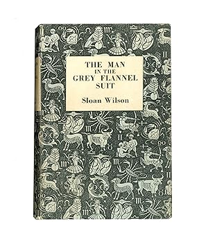 The Man in the Grey Flannel Suit by Sloan Wilson, Vintage Reprint Society Book, Issued 1957, Nove...