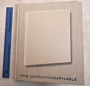 Seller image for The Unphotographable for sale by Mullen Books, ABAA