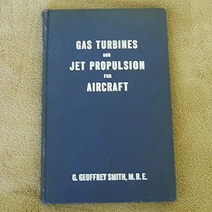 Gas Turbines & Jet Propulsion for Aircraft