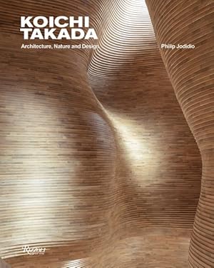 Imagen del vendedor de Koichi Takada : Architecture, Nature and Design a la venta por GreatBookPrices
