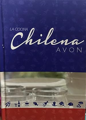 La cocina chilena Avon. Presentación Juan Manuel Harraca