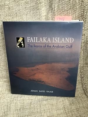 Seller image for Failaka Island The Ikaros of the Arabian Gulf for sale by Anytime Books