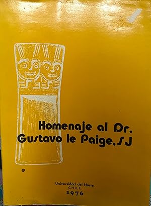 Homenaje al Dr. Gustavo le Paige, SJ