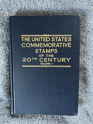 Seller image for The United States Commemorative Stamps of the Twentieth Century, Volume I, 1901-1935 for sale by Tiber Books